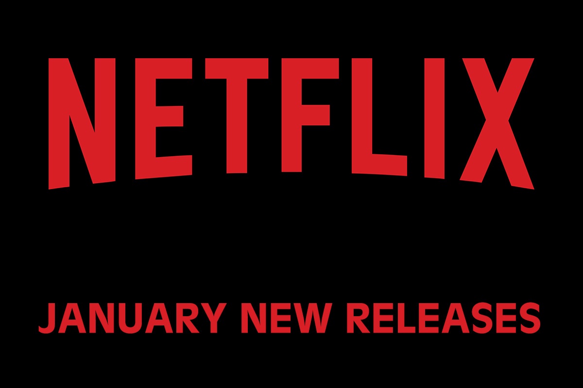 What's Coming to Netflix in January 2022 Pop Culture Press