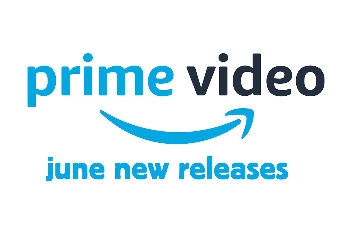 What's Coming to Amazon Prime Video in June 2022 Pop Culture Press