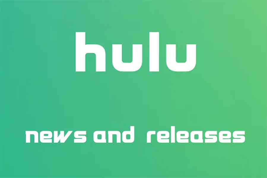 Hulu News and Streaming in September Pop Culture Press