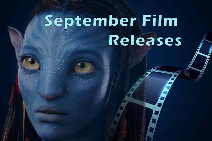 September Movie Releases Pop Culture Madness Network News