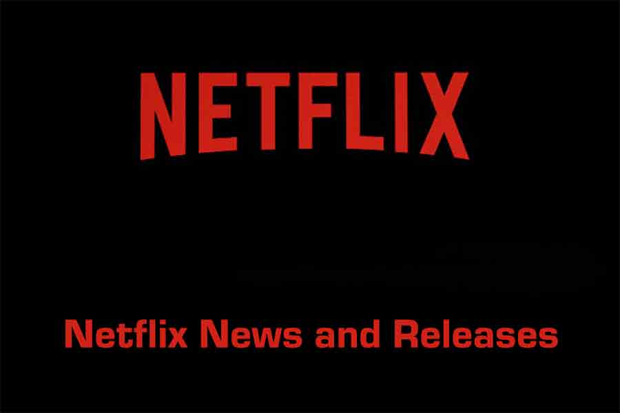 Netflix November News and Releases Pop Culture Press