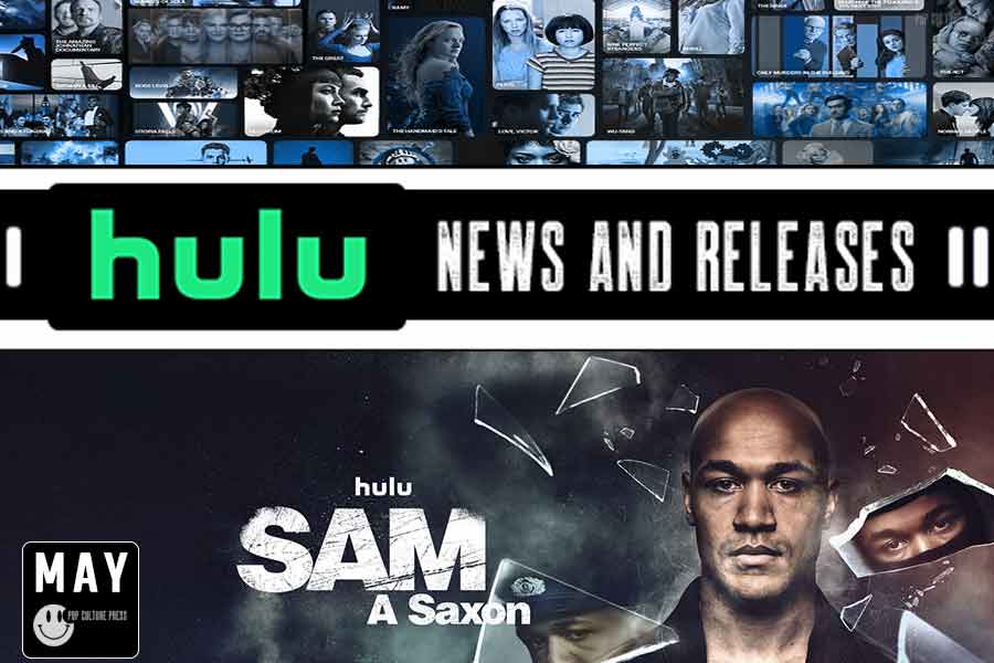 Hulu News and New Releases Pop Culture Madness Network News