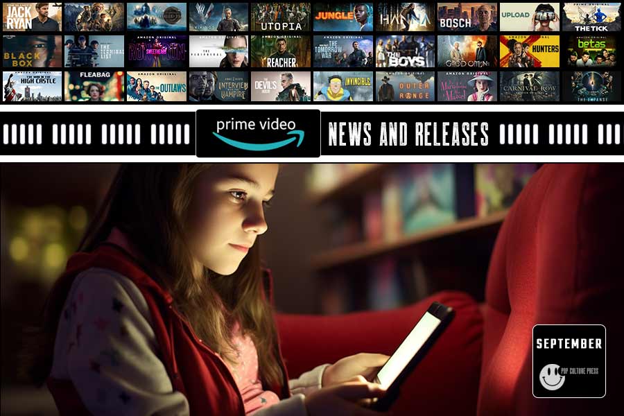 Amazon Prime Video Streaming News and September 2023 New Releases Pop